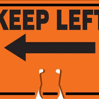 Cone Top Warning Sign, KEEP LEFT (Arrow), 10" x 14", Plastic