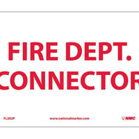 7 X 10 RED TEXT ON WHITE BACKGROUND, FIRE DEPT CONNECTOR, RIGID PLASTIC .050