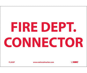 7 X 10 RED TEXT ON WHITE BACKGROUND, FIRE DEPT CONNECTOR, RIGID PLASTIC .050