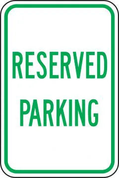 Parking Sign, RESERVED PARKING, 18