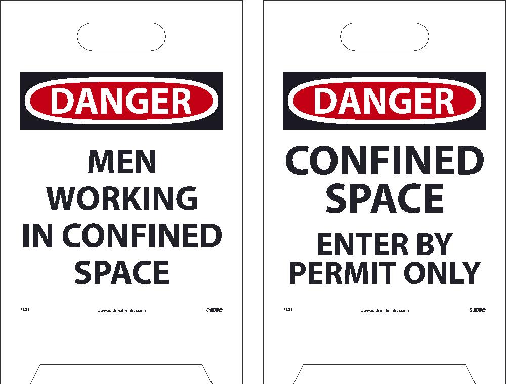 FLOOR SIGN, DBL SIDE, DANGER MEN WORKING IN CONFINED SPACE DANGER CONFINED SPACE ENTER BY PERMIT ONLY, 19X12