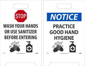 STOP, WASH YOUR HANDS. PRACTICE GOOD HYGIENE, DBL SIDED, 19 X 12