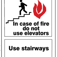 In Case Of Fire Do Not Use Elevators Use Stairways Signs | G-4205
