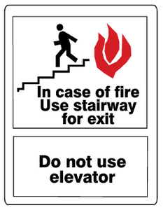 In Case Of Fire Use Stairway For Exit Do Not Use Elevators Signs | G-4206