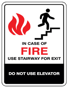 In Case Of Fire Use Stairway For Exit Do Not Use Elevators Signs | G-4207