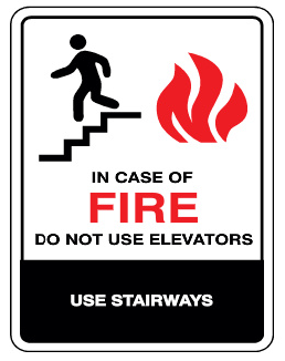 In Case Of Fire Do Not Use Elevators Use Stairways Signs | G-4208