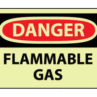 DANGER, FLAMMABLE GAS, 10X14, RIGID PLASTICGLOW