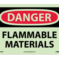 DANGER, FLAMMABLE MATERIALS, 10X14, PS VINYLGLOW