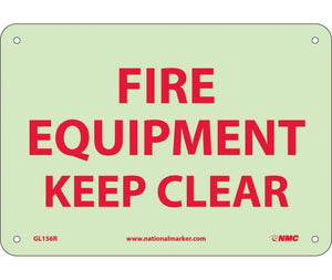 FIRE, FIRE EQUIPMENT KEEP CLEAR, 7X10, RIGID PLASTICGLOW