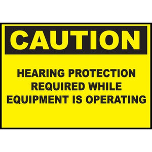 Hearing Protection Required While Equipment Is Operating Eco Caution Signs Available In Different Sizes and Materials