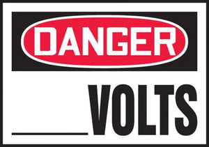 Safety Label, DANGER (Blank) VOLTS, 3.5" x 5", Adhesive Vinyl, 5/PK