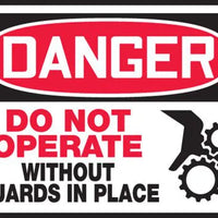 Safety Label, DANGER DO NOT OPERATE WITHOUT GUARDS IN PLACE (Graphic), 3.5 x 5", Adhesive Vinyl, 5/PK