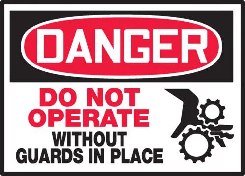 Safety Label, DANGER DO NOT OPERATE WITHOUT GUARDS IN PLACE (Graphic), 3.5 x 5
