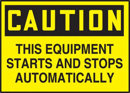 Safety Label, CAUTION THIS EQUIPMENT STARTS AND STOPS AUTOMATICALLY, 3.5