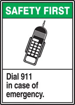SAFETY FIRST, DIAL 911 IN CASE OF EMERGENCY (GRAPHIC), 3X5, PS VINYL, 5/PK