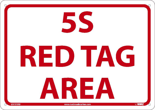 5S RED TAG AREA, 7X10, .040 ALUM