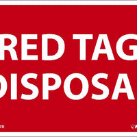 RED TAG DISPOSAL, 10X14, .040 ALUM