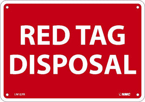 RED TAG DISPOSAL, 10X14, .040 ALUM