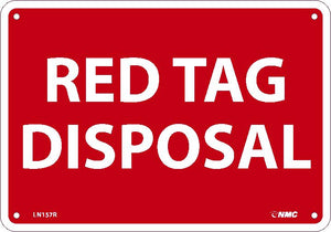 RED TAG DISPOSAL, 10X14, RIGID PLASTIC