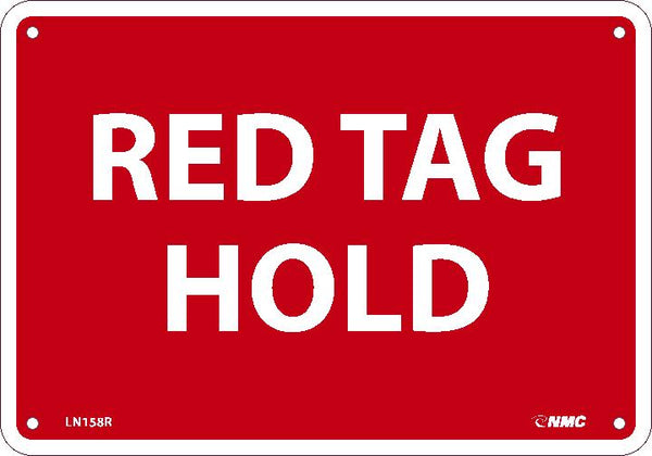 RED TAG HOLD, 10X14, .040 ALUM