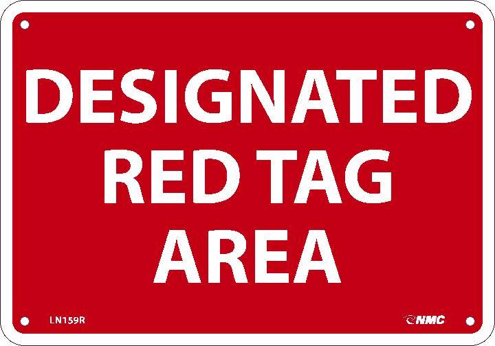 DESIGNATED RED TAG AREA, 7X10, RIGID PLASTIC