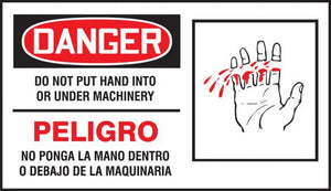 Safety Label, DANGER DO NOT PUT HAND INTO OR UNDER MACHINERY PELIGRO NO PONGA LA MANO DENTRO O DEBAJO DE LA MAQUINARIA (English, Spanish) (Graphic), 4" x 7", Adhesive Vinyl, 5/PK