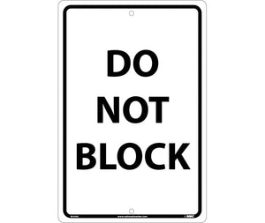 DO NOT BLOCK, BLACK ON WHITE, 18X12, .040 ALUM