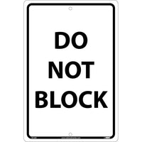 DO NOT BLOCK, BLACK ON WHITE, 18X12, RIGID PLASTIC