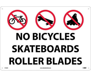 NO BICYCLES SKATEBOARDS ROLLERBLADES, GRAPHIC, 14X20, .040 ALUM