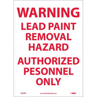 WARNING LEAD PAINT REMOVAL HAZARD AUTHORIZED.., 14X10, PS VINYL