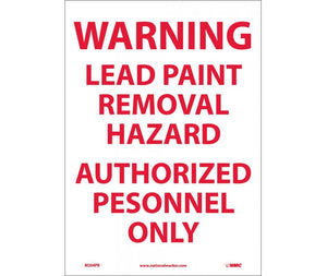 WARNING LEAD PAINT REMOVAL HAZARD AUTHORIZED.., 14X10, PS VINYL