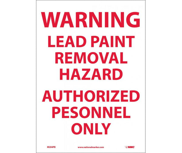 WARNING LEAD PAINT REMOVAL HAZARD AUTHORIZED.., 14X10, RIGID PLASTIC