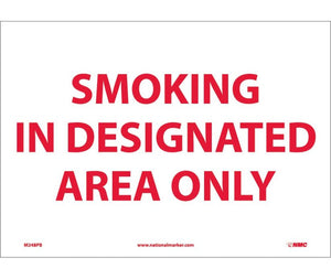 SMOKING IN DESIGNATED AREA ONLY, 10X14, PS VINYL