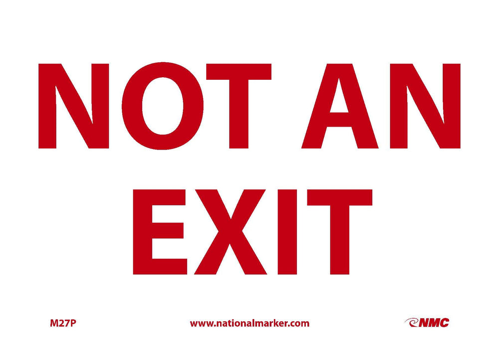 NOT AN EXIT, 7X10, PS VINYL