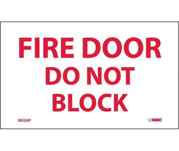 FIRE DOOR DO NOT BLOCK, 3X5, PS VINYL, 5/PK