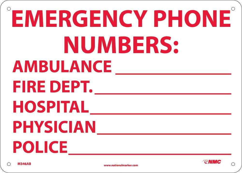 EMERGENCY PHONE NUMBERS AMBULANCE, FIRE.., 10X14, .040 ALUM
