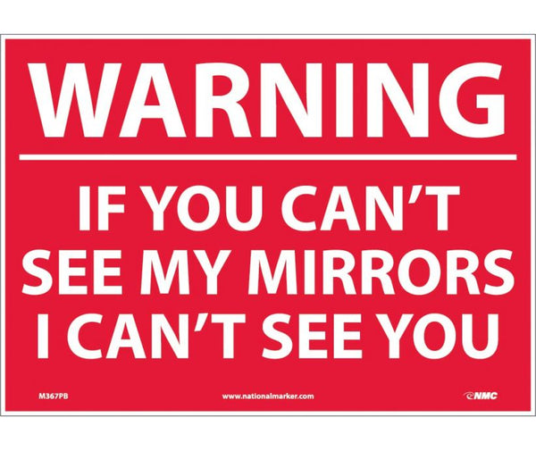 WARNING IF YOUR CAN'T SEE MY MIRRORS I CAN'T.., 10X14, PS VINYL