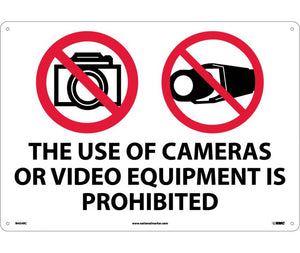 THE USE OF CAMERAS OR VIDEO EQUIPMENT IS PROHIBITED, 14X20, RIGID PLASTIC