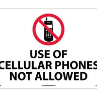 USE OF CELLULAR PHONES NOT ALLOWED, 14X20, RIGID PLASTIC