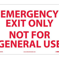 EMERGENCY EXIT ONLY NOT FOR GENERAL USE, 10X14, RIGID PLASTIC