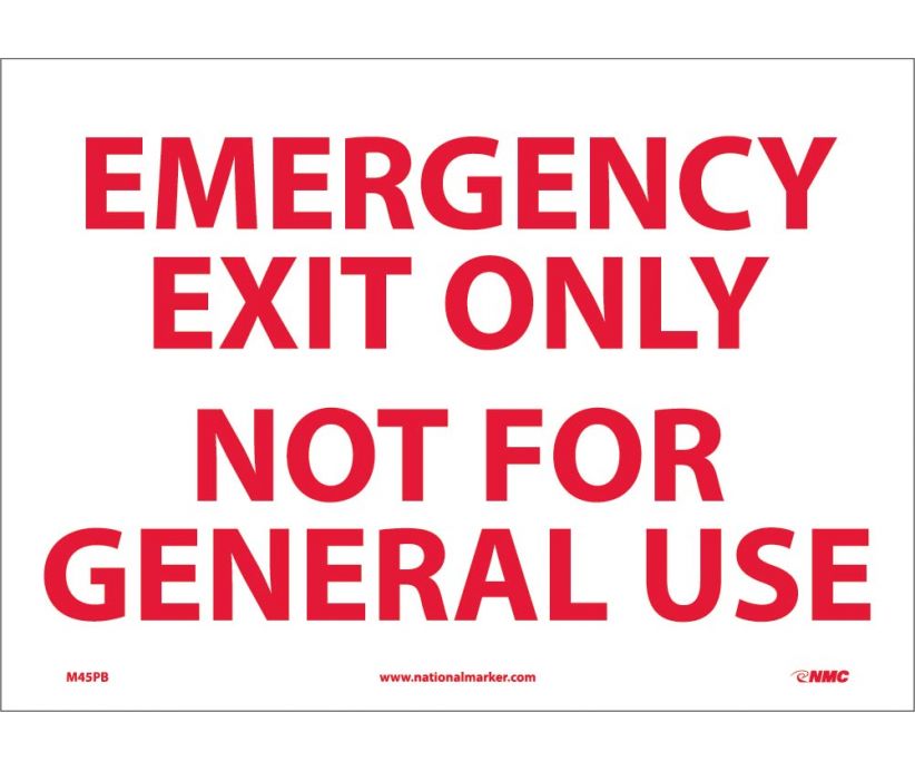 EMERGENCY EXIT ONLY NOT FOR GENERAL USE, 10X14, RIGID PLASTIC