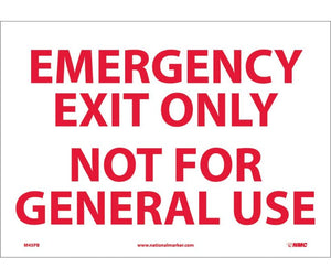 EMERGENCY EXIT ONLY NOT FOR GENERAL USE, 10X14, PS VINYL