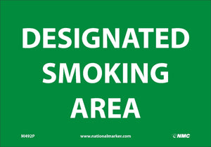 DESIGNATED SMOKING AREA, 7X10, .0045 PRESSURE SENSITIVE VINYL