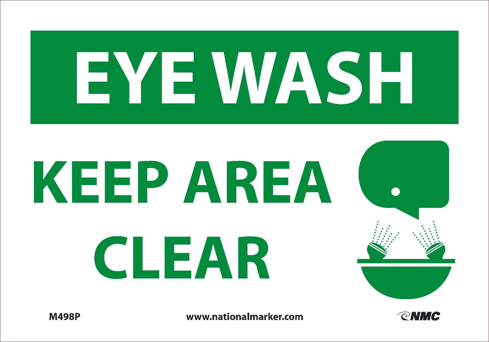 EYE WASH KEEP AREA CLEAR, ADHESIVE VINYL, 4 MIL, 10X7