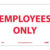 EMPLOYEES ONLY, 7X10, PS VINYL