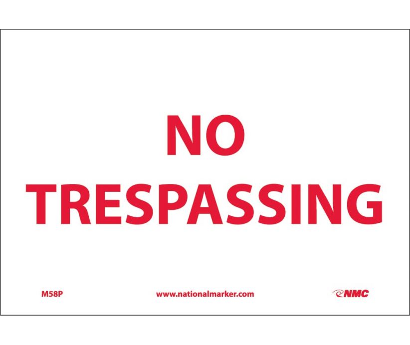 NO TRESPASSING, 10X14, PS VINYL