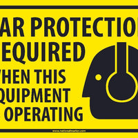 (GRAPHIC) EAR PROTECTION REQUIRED WHEN THIS EQUIPMENT IS OPERATING , 10X14, .0045 PS VINYL SIGN