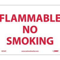 FLAMMABLE NO SMOKING, 7X10, PS VINYL