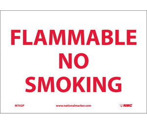 FLAMMABLE NO SMOKING, 7X10, PS VINYL