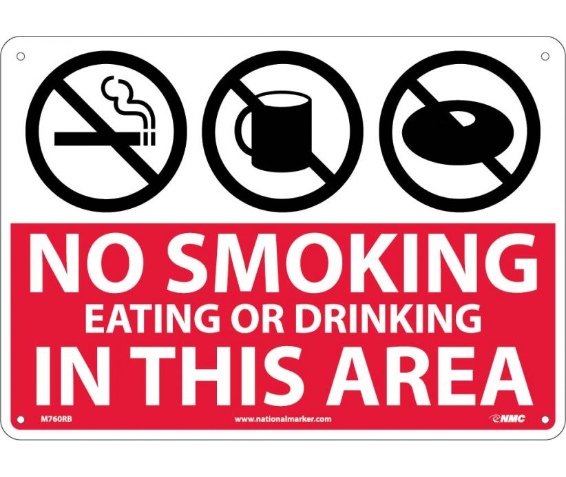 NO SMOKING EATING OR DRINKING IN THIS AREA (GRAPHICS), 10X14, RIGID PLASTIC